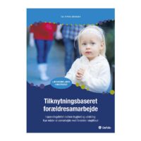 Tilknytningsbaseret forældresamarbejde Tilknytningsbaseret forældresamarbejde