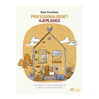 professionaliseret-hjemlighed Professionaliseret hjemlighed